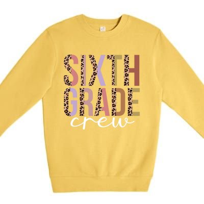 First Day Of School Sixth Grade Crew 6Th Grade Teacher Gift Premium Crewneck Sweatshirt