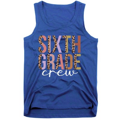 First Day Of School Sixth Grade Crew 6Th Grade Teacher Gift Tank Top