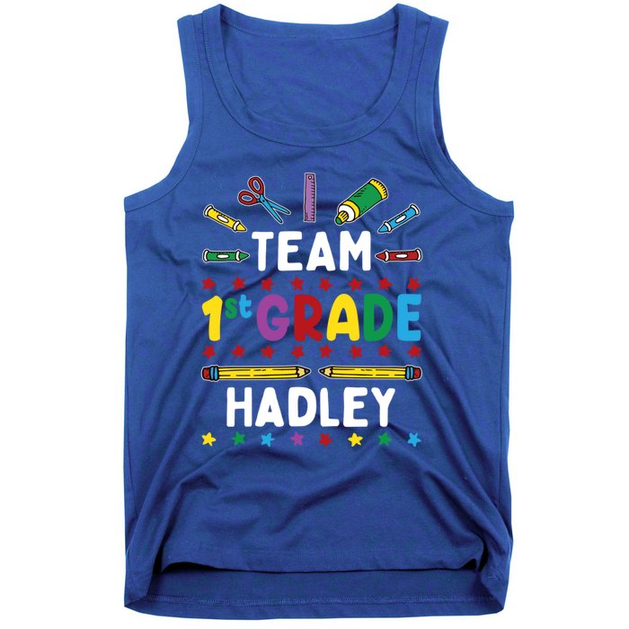 First Day Of School Team 1St Grade Hadley Name Group Gift Tank Top