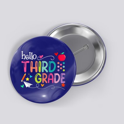 First Day Of Third Grade Teacher Welcome Back To School Gift Button