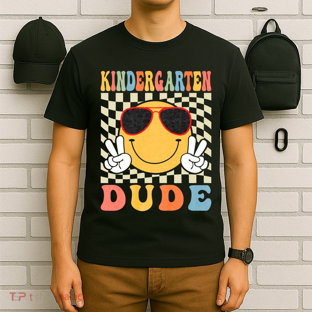 First Day Of School Kindergarten Dude Back To School T-Shirt