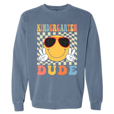 First Day Of School Kindergarten Dude Back To School Garment-Dyed Sweatshirt