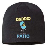 Funny Daddio Of The Patio Fathers Day BBQ Grill Sustainable Beanie