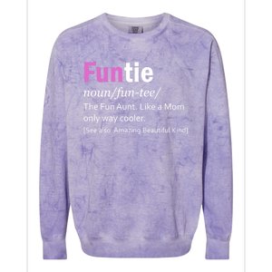 Funtie Definition Of A Fun Auntie Or Aunt Cooler Than A Mom Cool Gift Colorblast Crewneck Sweatshirt