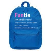 Funtie Definition Of A Fun Auntie Or Aunt Cooler Than A Mom Cool Gift 16 in Basic Backpack