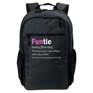 Funtie Definition Of A Fun Auntie Or Aunt Cooler Than A Mom Cool Gift Daily Commute Backpack