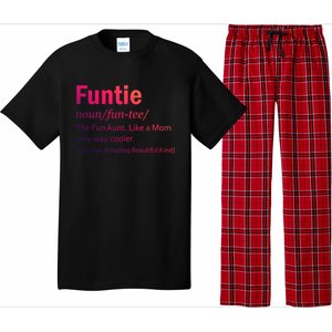 Funtie Definition Of A Fun Auntie Or Aunt Cooler Than A Mom Gift Pajama Set