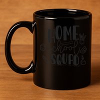 First Day Of School Homeschool Squad Teacher 11oz C Handle Ceramic Mug