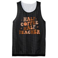 First Day Of School Half Coffee Half Teachers, Retro Gift For Teacher Mesh Reversible Basketball Jersey Tank