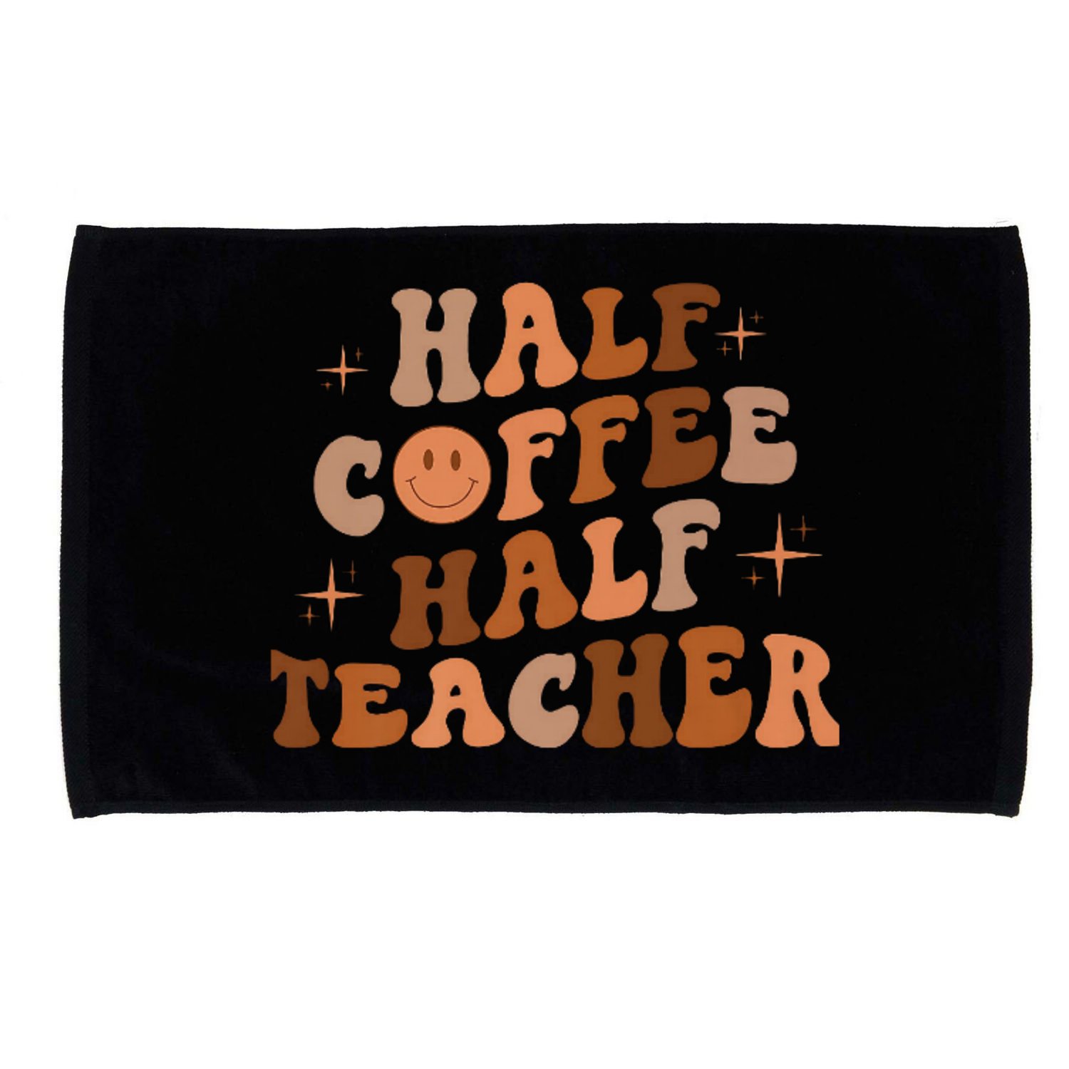 First Day Of School Half Coffee Half Teachers, Retro Gift For Teacher Microfiber Hand Towel