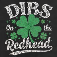 Funny Dibs On The Redhead St Patricks Day Cool Comfort Performance Bucket Hat