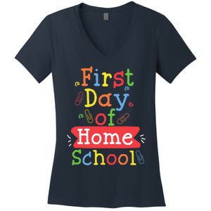 First Day Of School Homeschool Teacher Women's V-Neck T-Shirt