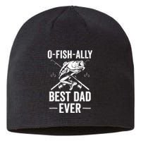 Fishing Dad O Fish Ally Awesome Dad For Fathers Day Gift Sustainable Beanie