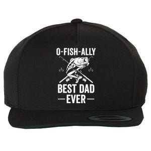 Fishing Dad O Fish Ally Awesome Dad For Fathers Day Gift Wool Snapback Cap