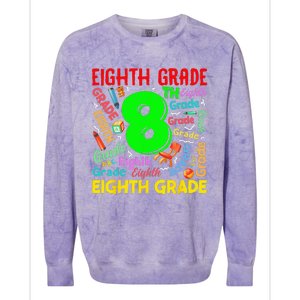 First Day Of Eighth 8th Grade Back To School Teacher Student Colorblast Crewneck Sweatshirt