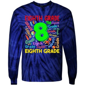 First Day Of Eighth 8th Grade Back To School Teacher Student Tie-Dye Long Sleeve Shirt