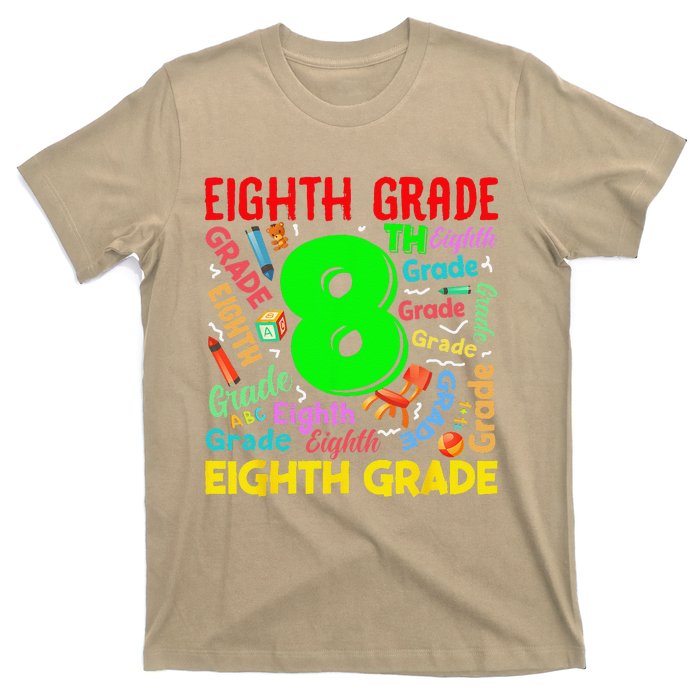 First Day Of Eighth 8th Grade Back To School Teacher Student T-Shirt