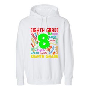 First Day Of Eighth 8th Grade Back To School Teacher Student Garment-Dyed Fleece Hoodie