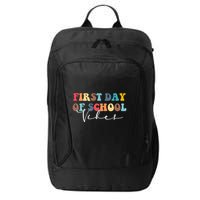 First Day Of School Vibes City Backpack