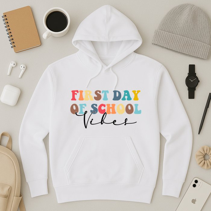 First Day Of School Vibes Hoodie