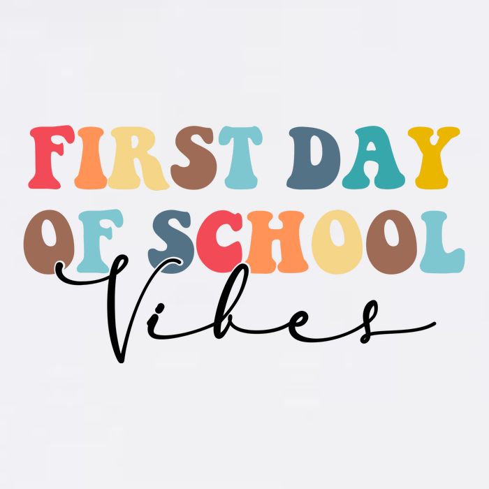First Day Of School Vibes Sweatshirt
