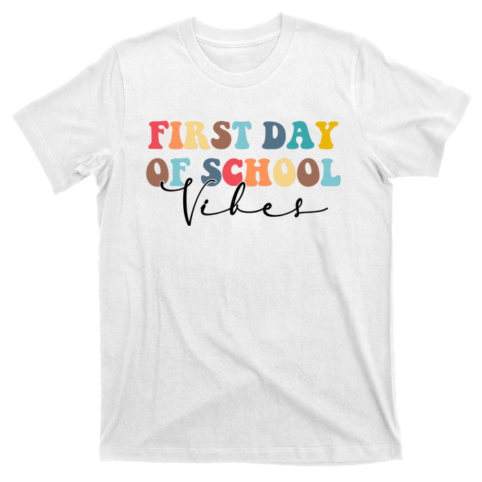 First Day Of School Vibes T-Shirt