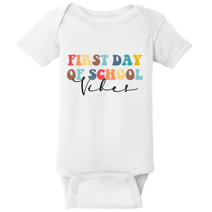 First Day Of School Vibes Baby Bodysuit
