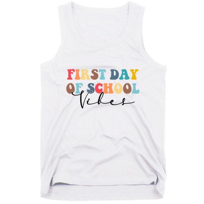 First Day Of School Vibes Tank Top