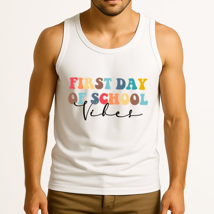 First Day Of School Vibes Tank Top
