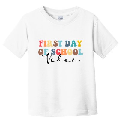 First Day Of School Vibes Toddler T-Shirt