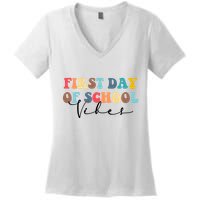 First Day Of School Vibes Women's V-Neck T-Shirt