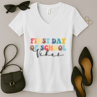 First Day Of School Vibes Women's V-Neck T-Shirt