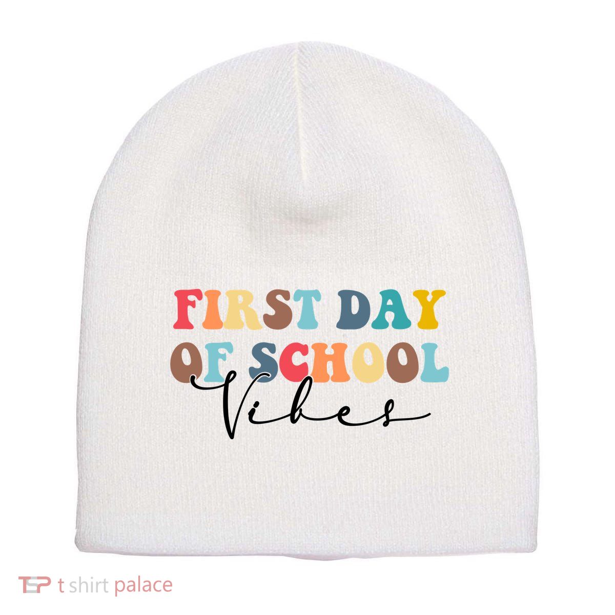 First Day Of School Vibes Short Acrylic Beanie