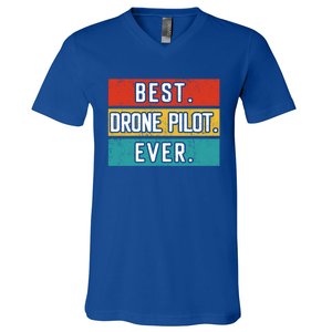 Funny Drone Pilot Flight Drone Retro Best Drone Pilot Ever Great Gift V-Neck T-Shirt