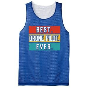 Funny Drone Pilot Flight Drone Retro Best Drone Pilot Ever Great Gift Mesh Reversible Basketball Jersey Tank