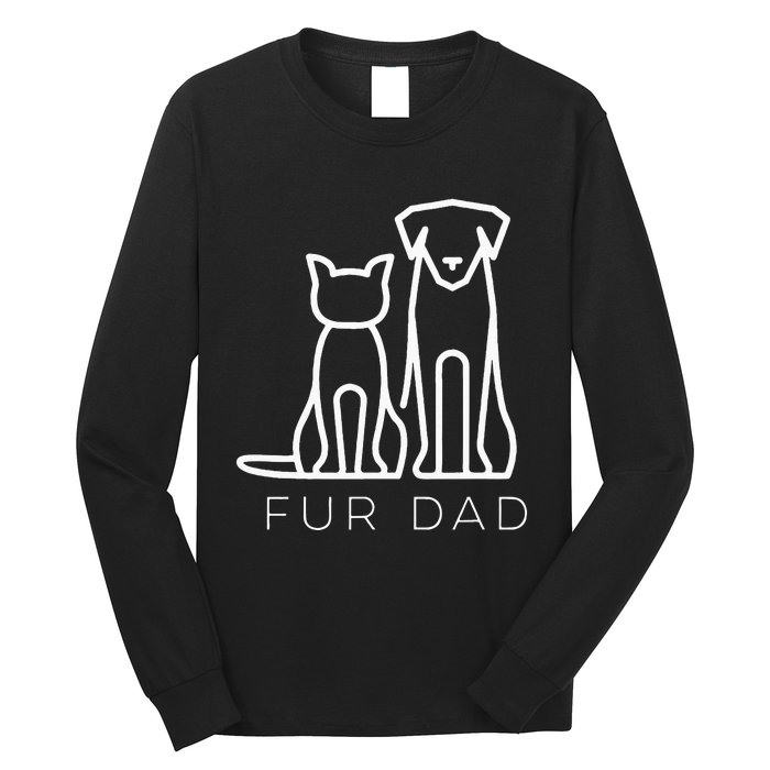 Fur Dad Pet Lover Cat Dog Dad Husband Funny Fathers Day Long Sleeve Shirt