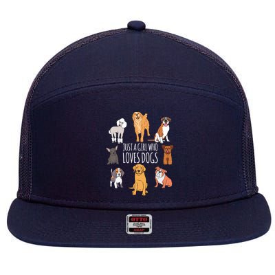 Fun Dog Puppy Lover Themed | Cute Just A Girl Who Loves Dogs 7 Panel Mesh Trucker Snapback Hat