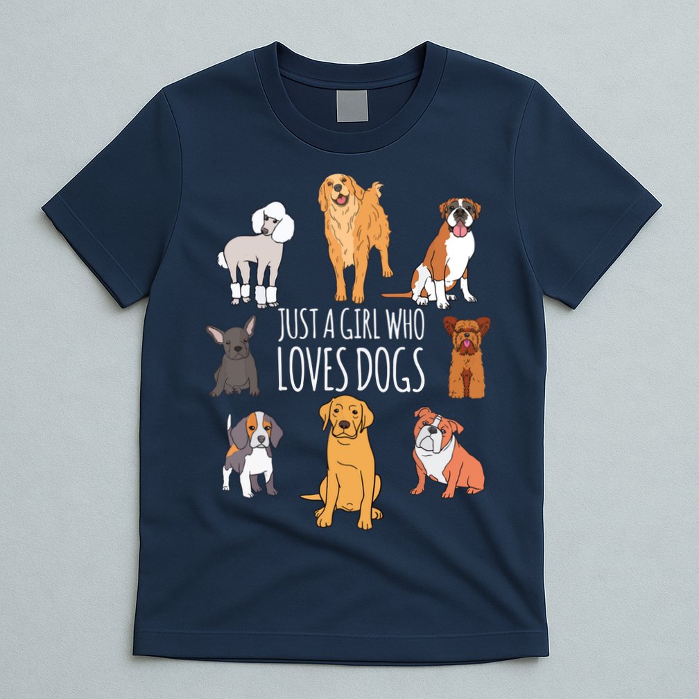 Fun Dog Puppy Lover Themed | Cute Just A Girl Who Loves Dogs T-Shirt