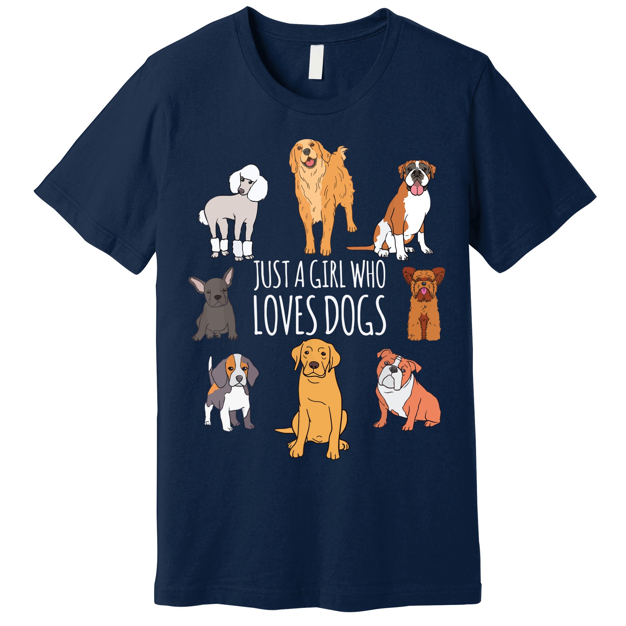 Fun Dog Puppy Lover Themed | Cute Just A Girl Who Loves Dogs Premium T-Shirt