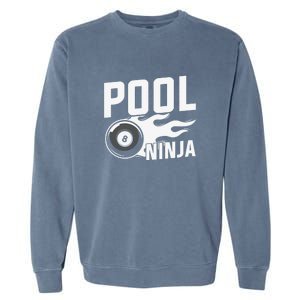 Father's Day Pool Ninja Billiards Player Gift For Dad Garment-Dyed Sweatshirt