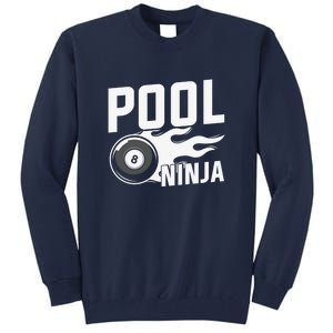 Father's Day Pool Ninja Billiards Player Gift For Dad Tall Sweatshirt