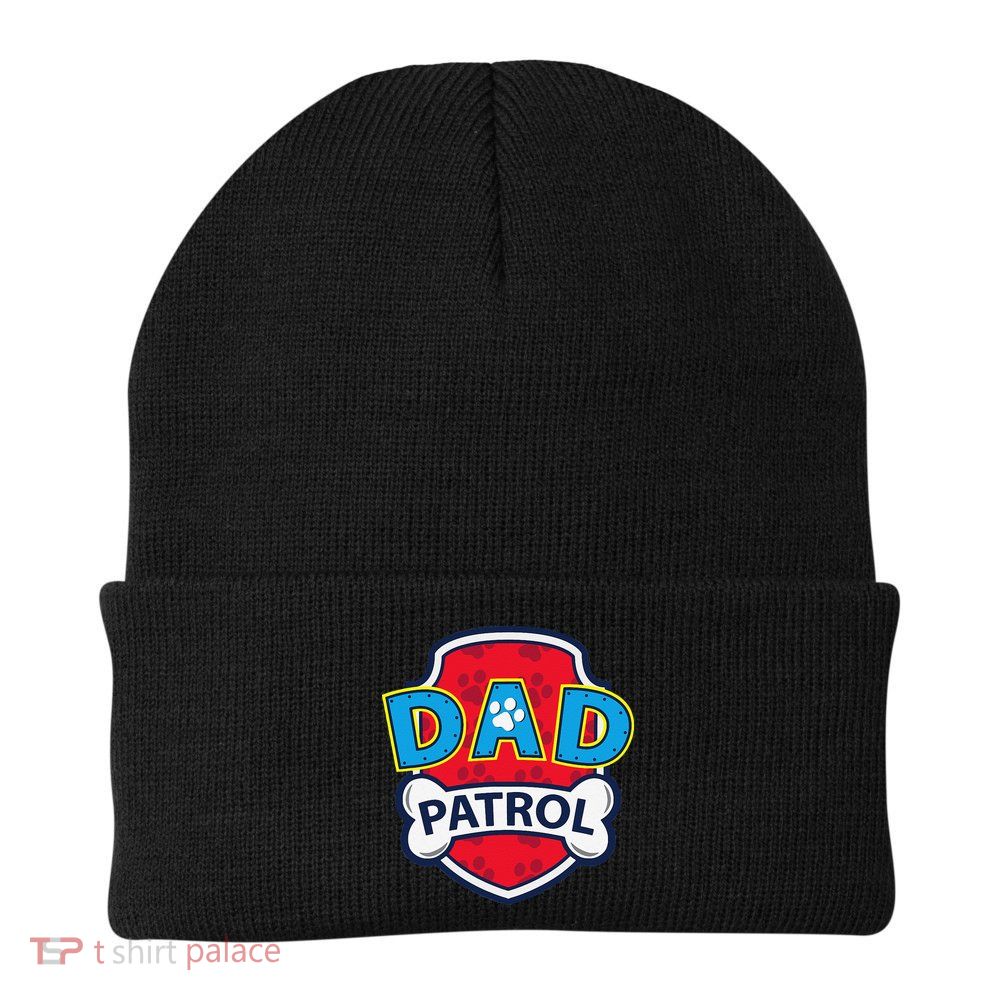 Funny Dad Patrol Dog Dad Tee Beanie
