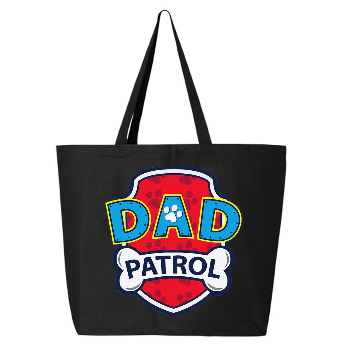 Funny Dad Patrol Dog Dad Tee 25L Jumbo Tote
