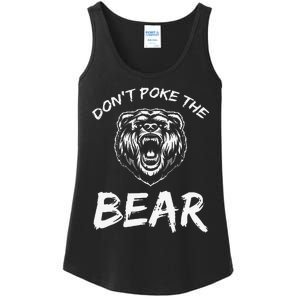 Funny Dont Poke The Bear Hunting Fishing Camping Joke Gift Ladies Essential Tank