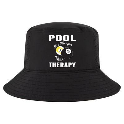 Father's Day POOL IT'S CHEAPER THAN THERAPY BILLIARDS POOL PLAYER Gift For Dad Cool Comfort Performance Bucket Hat