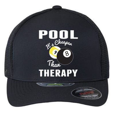 Father's Day POOL IT'S CHEAPER THAN THERAPY BILLIARDS POOL PLAYER Gift For Dad Flexfit Unipanel Trucker Cap