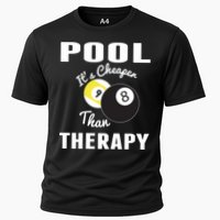 Father's Day POOL IT'S CHEAPER THAN THERAPY BILLIARDS POOL PLAYER Gift For Dad Performance Shirt