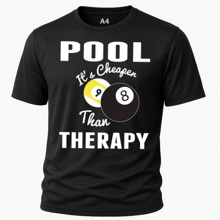 Father's Day POOL IT'S CHEAPER THAN THERAPY BILLIARDS POOL PLAYER Gift For Dad Performance Shirt