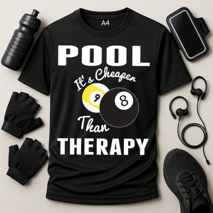 Father's Day POOL IT'S CHEAPER THAN THERAPY BILLIARDS POOL PLAYER Gift For Dad Performance Shirt