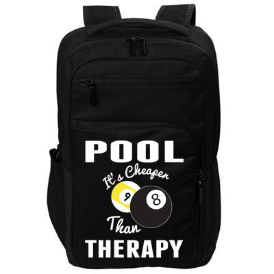 Father's Day POOL IT'S CHEAPER THAN THERAPY BILLIARDS POOL PLAYER Gift For Dad Impact Tech Backpack